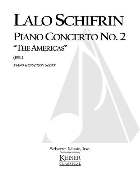 Piano Concerto No. 2: The Americas