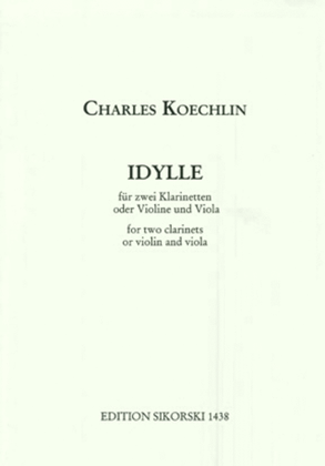 Book cover for Idylle For Due (2) Clarinets ** Archive Edition Only **