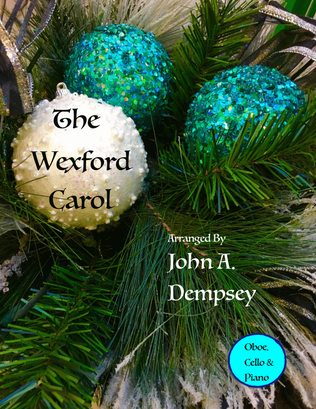 Book cover for The Wexford Carol (Trio for Oboe, Cello and Piano)