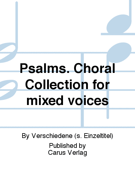 Psalms. Choral Collection for mixed voices