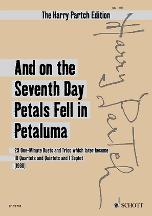 Book cover for And on the Seventh Day Petals Fell in Petaluma (Version 1966)