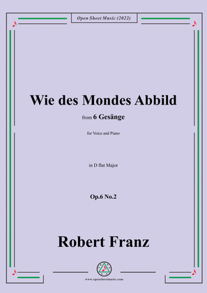 Book cover for Franz-Wie des Mondes Abbild,in D flat Major,Op.6 No.2