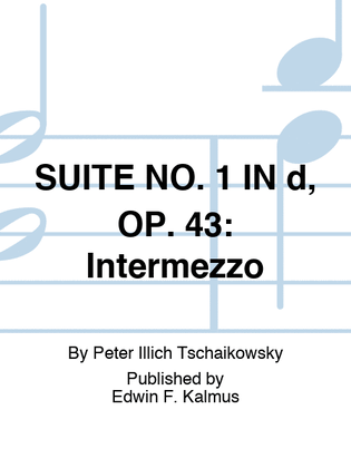 Book cover for SUITE NO. 1 IN d, OP. 43: Intermezzo