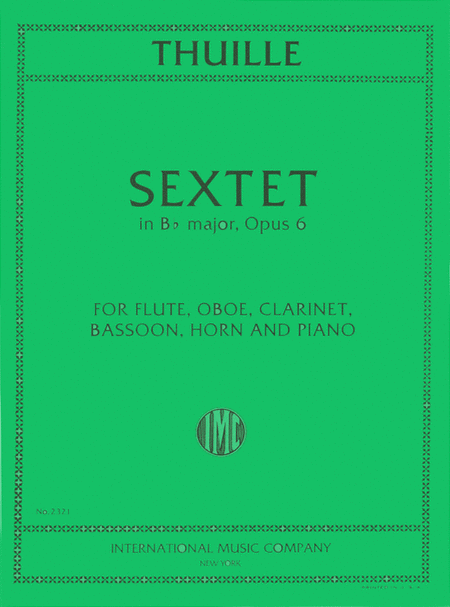 Sextet in B flat major, Op. 6 for Flute, Oboe, Clarinet, Horn, Bassoon and Piano