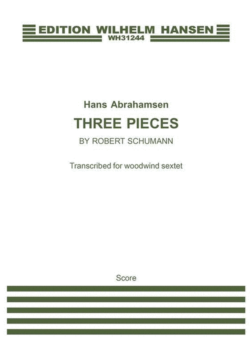 Three Pieces By Robert Schumann