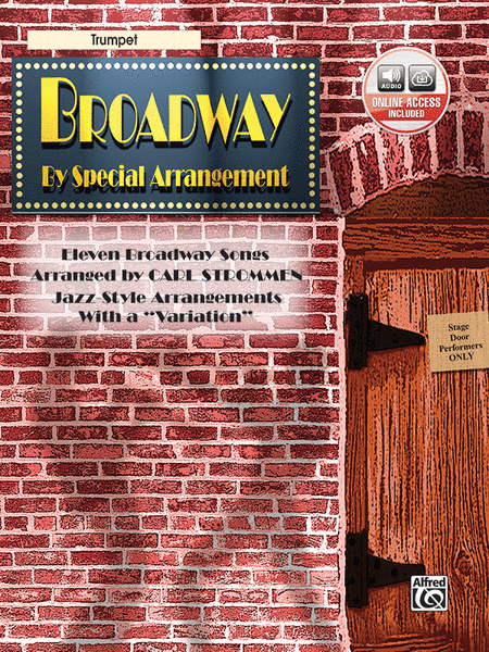 Broadway By Special Arrangement - Trumpet Part/CD