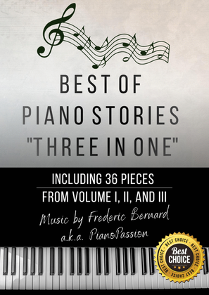 Best Of Piano Stories, Sheet Music Book - Three in One - Special Edition