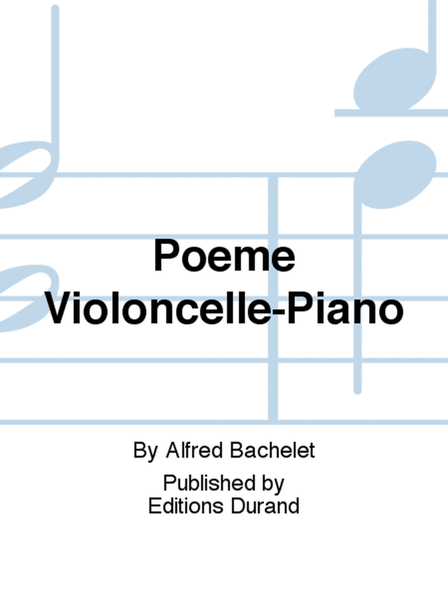 Poeme Violoncelle-Piano