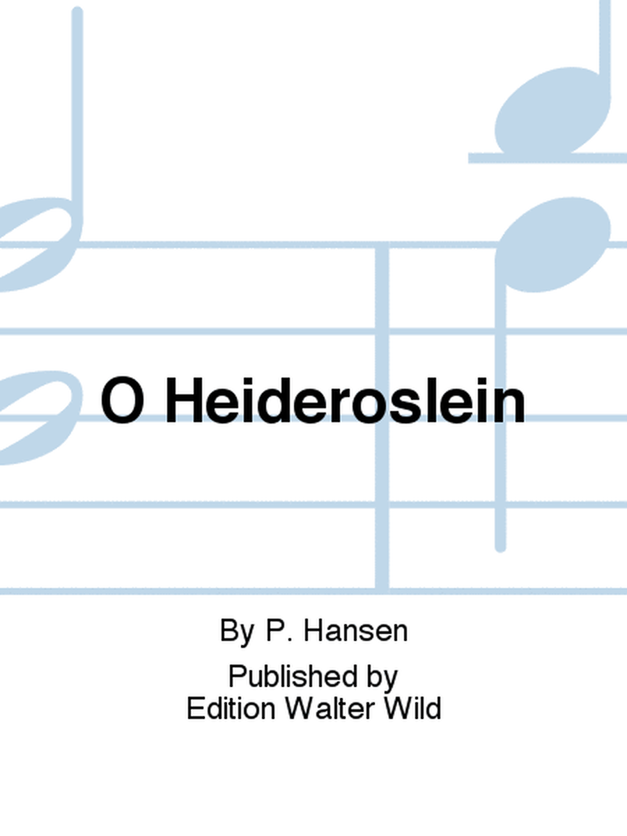 O Heideröslein