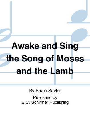 Book cover for Awake and Sing the Song of Moses and the Lamb