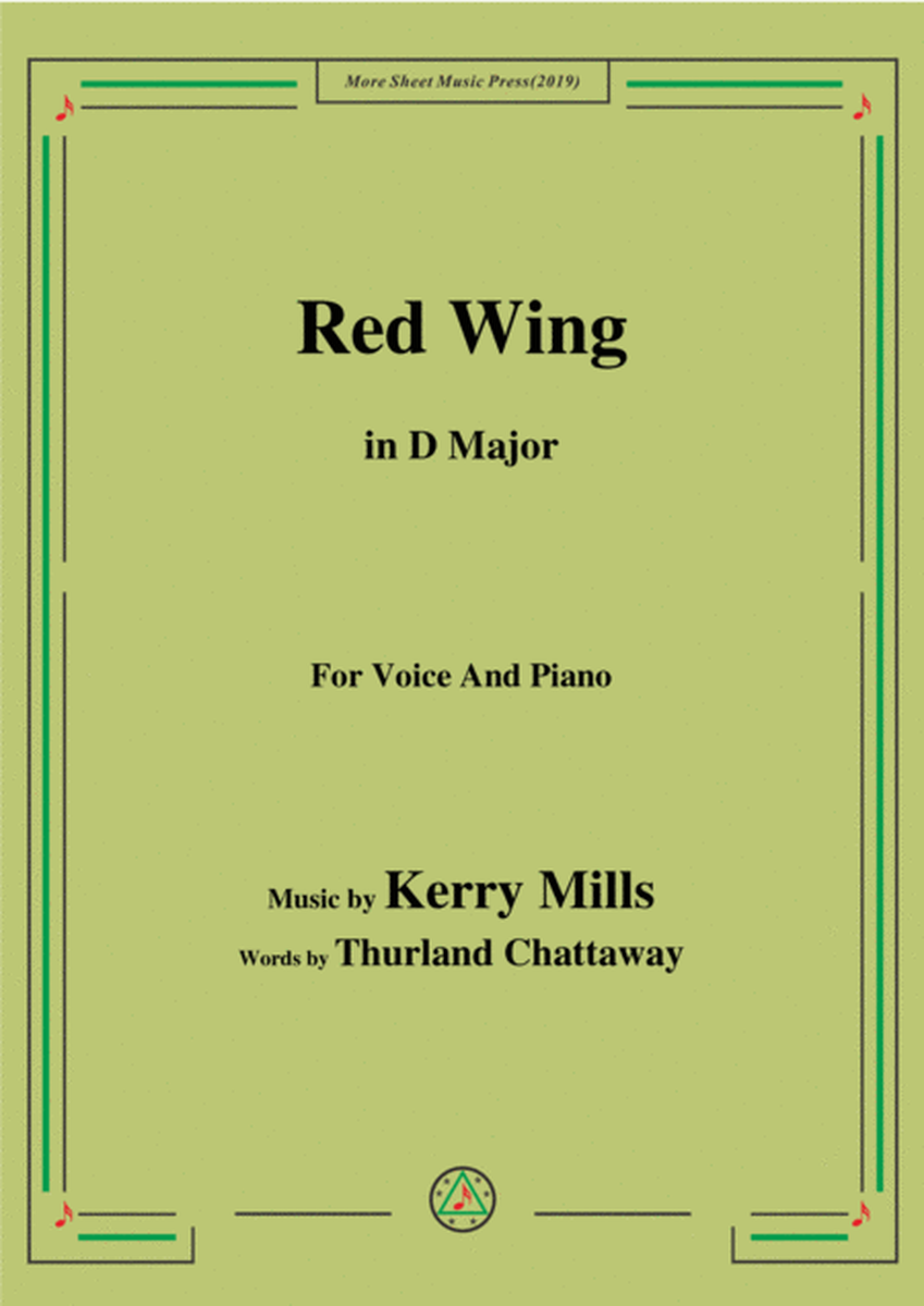 Kerry Mills-Red Wing,in D Major,for Voice&Piano image number null