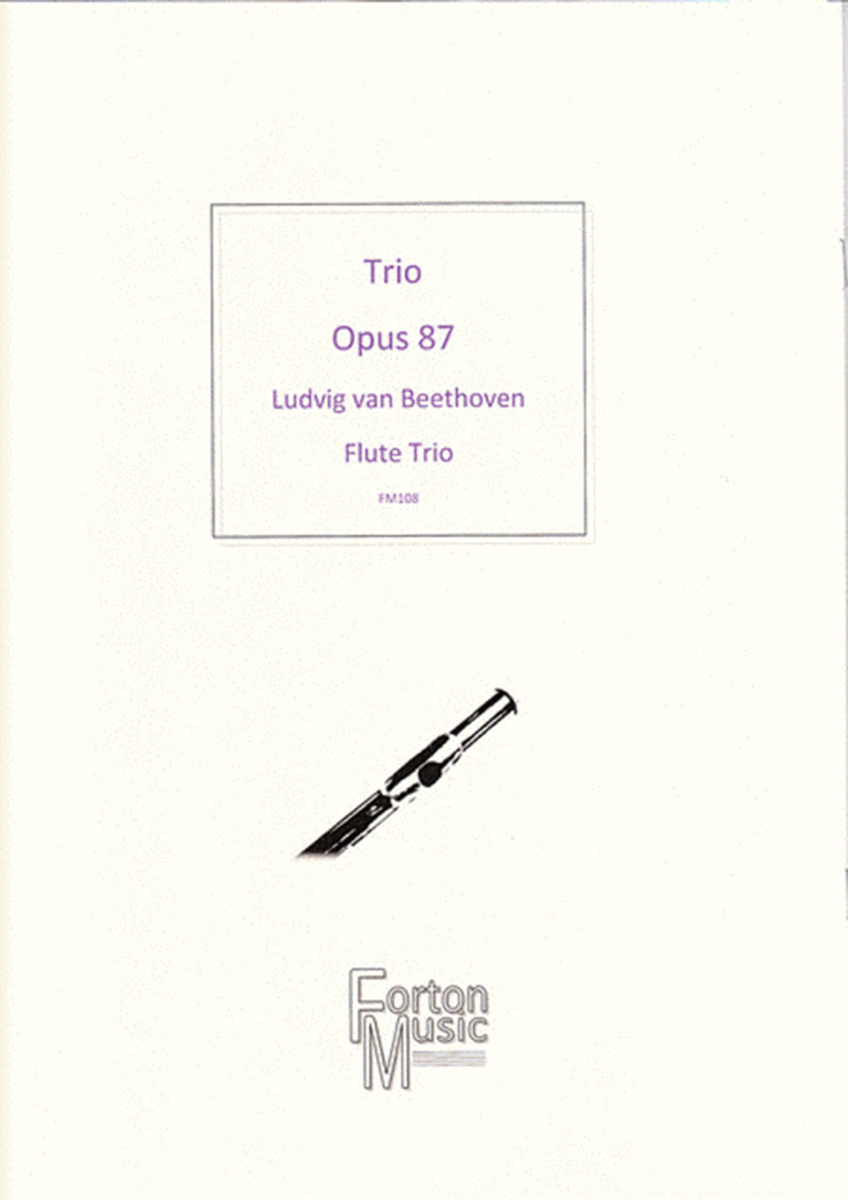 Trio Opus 87 Flute Trio