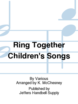 Book cover for Ring Together Children's Songs