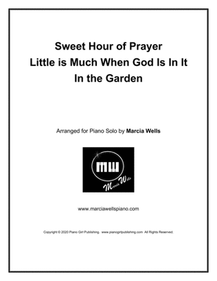 Book cover for Sweet Hour of Prayer ~ Little is Much When God is in It ~ In the Garden