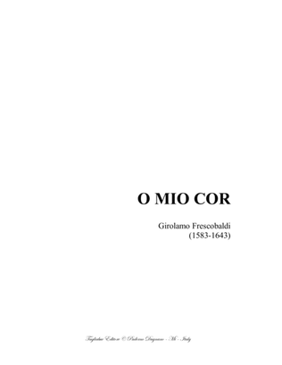 Book cover for O MIO COR - G. Frescobaldi - For Soprano (or Tenor) and Cembalo