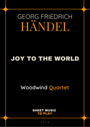 Joy To The World - Woodwind Quartet (Full Score and Parts)