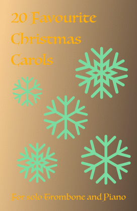 Book cover for 20 Favourite Christmas Carols for solo Trombone and Piano