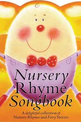 Nursery Rhyme Songbook