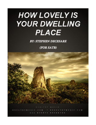 Book cover for How Lovely Is Your Dwelling Place (for SATB)