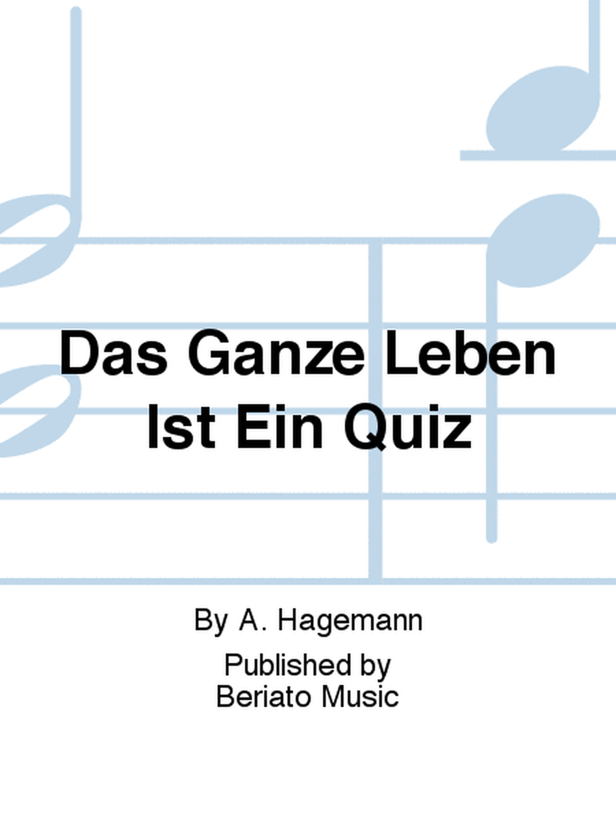 Das Ganze Leben Ist Ein Quiz