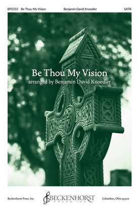 Book cover for Be Thou My Vision