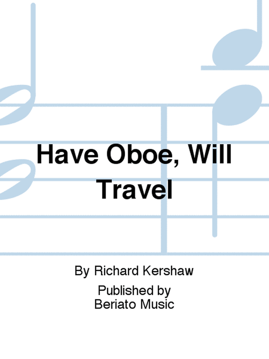 Have Oboe, Will Travel