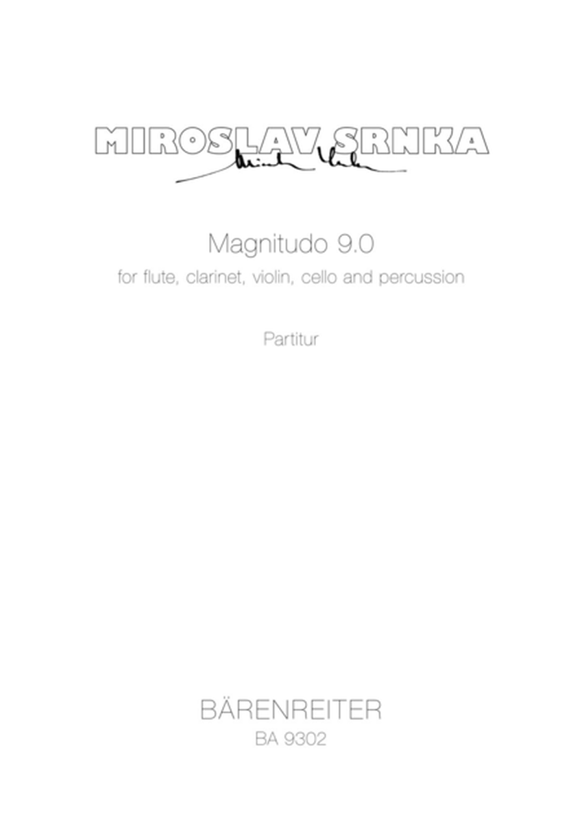 Magnitudo 9,0 for Flute, Clarinet, Violin, Violoncello, Percussion