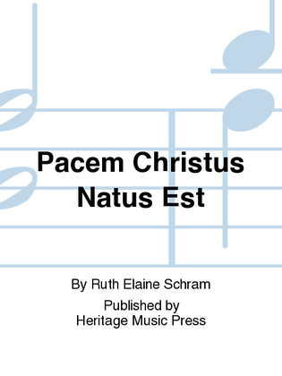 Pacem Christus Natus Est