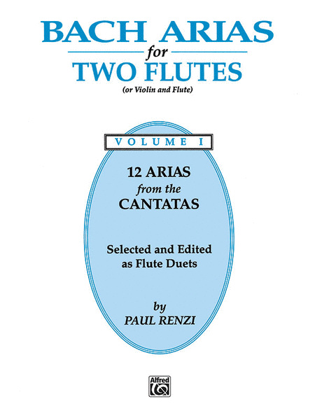 Bach Arias for Two Flutes, Volume I