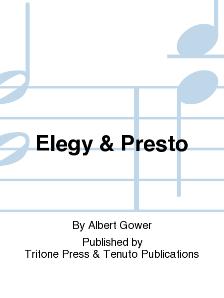 Elegy & Presto