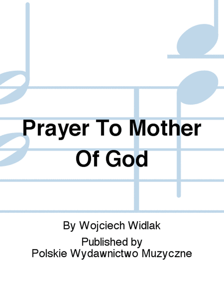 Prayer To Mother Of God