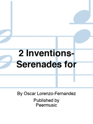 Book cover for 2 Inventions-Serenades for