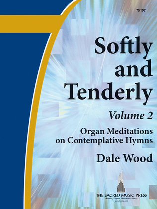 Book cover for Softly and Tenderly, Vol. 2
