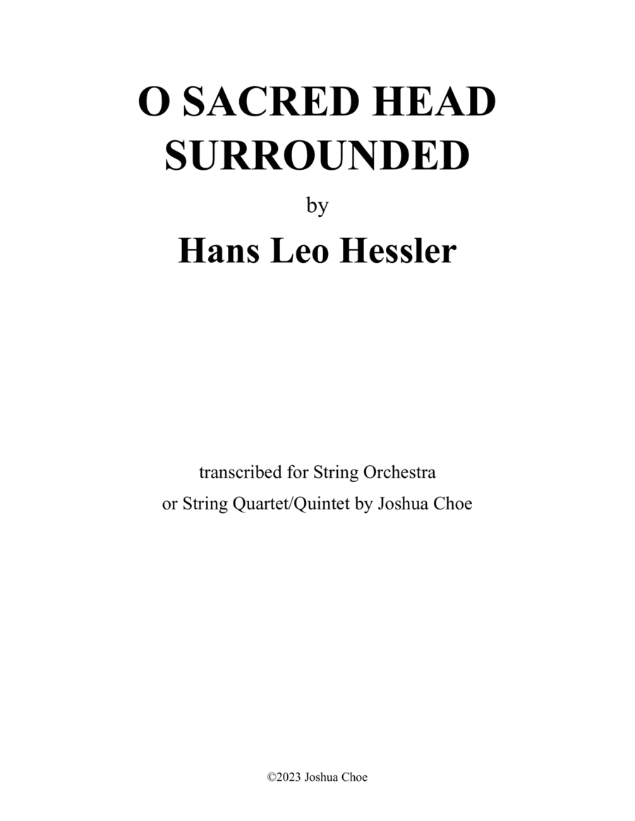 O Sacred Head Surrounded (Version for String Quartet/Quintet)
