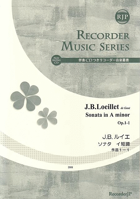 Jean Baptiste Loeillet de Gant: Sonata in A minor, Op. 1-1