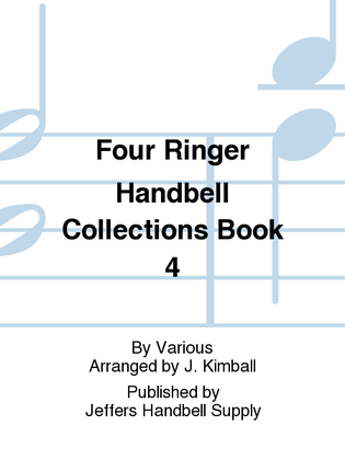 Book cover for Four Ringer Handbell Collections Book 4