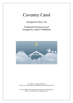 Coventry Carol arranged for Horn Trio