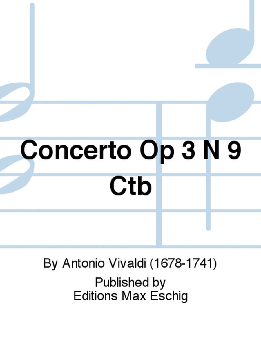 Concerto Op 3 N 9 Ctb