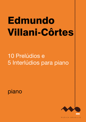 Book cover for Dez prelúdios e cinco interlúdios para piano