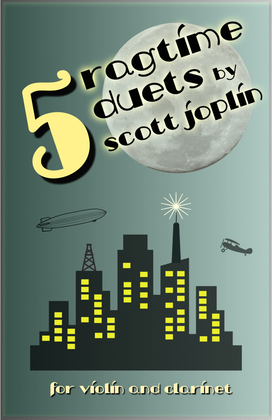 Book cover for Five Ragtime Duets by Scott Joplin for Violin and Clarinet