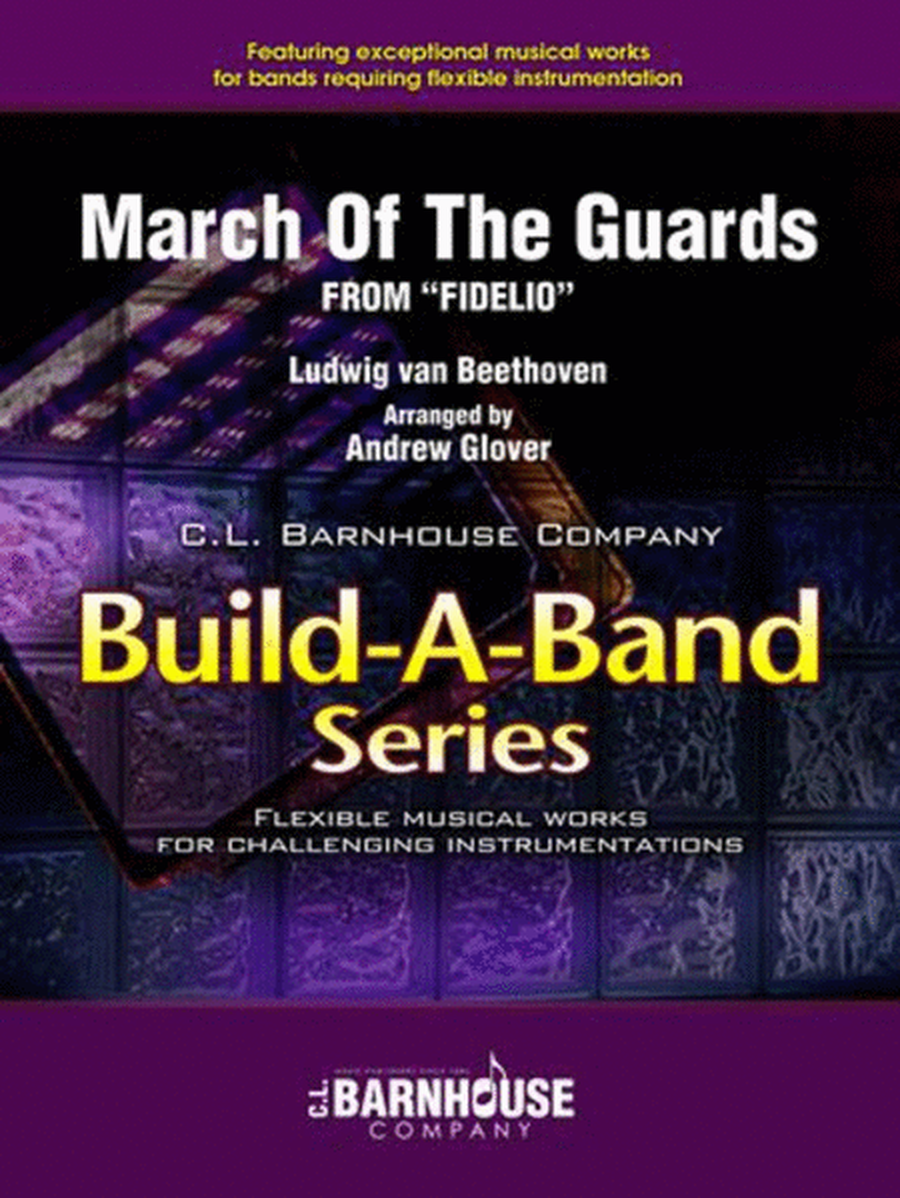 March Of The Guards From Fidelio Cb3.5 Sc/Pts