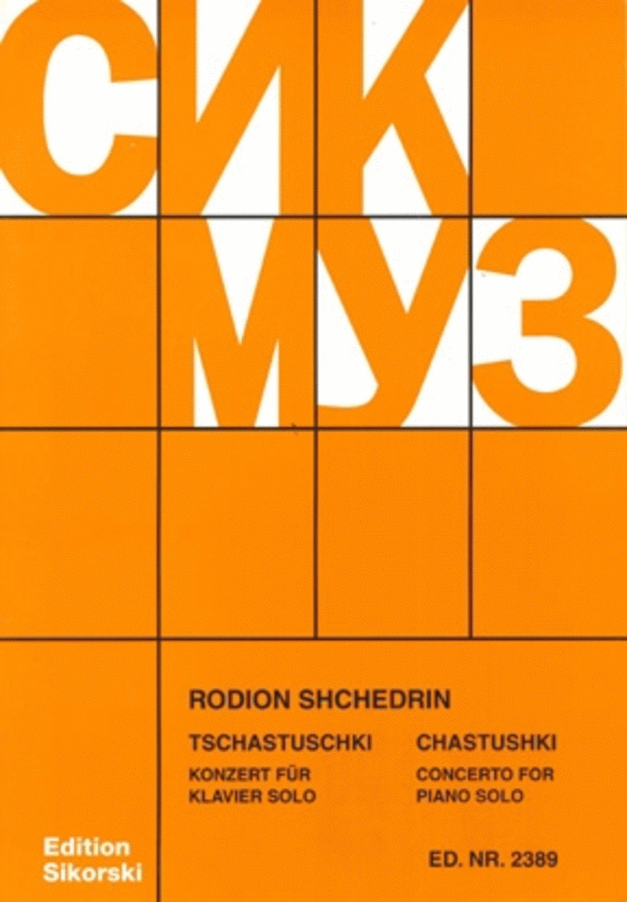 Rodion Shchedrin - Chastushki