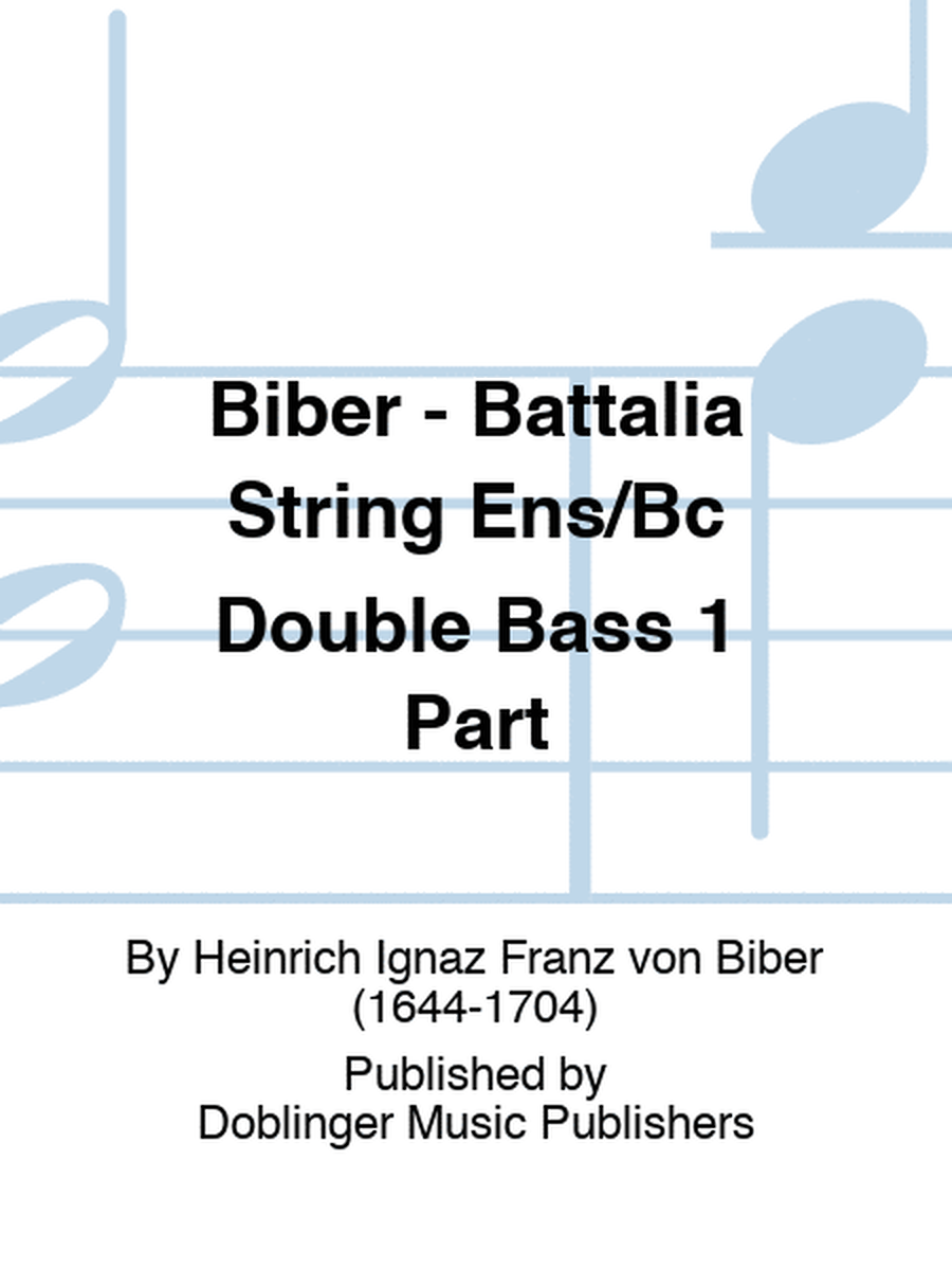 Biber - Battalia String Ens/Bc Double Bass 1 Part