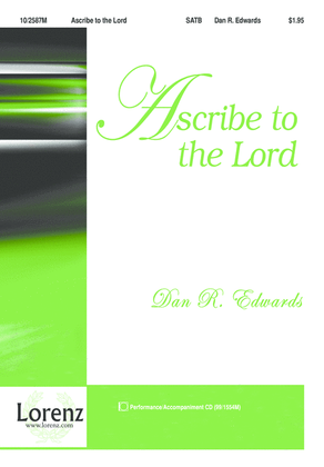 Ascribe to the Lord