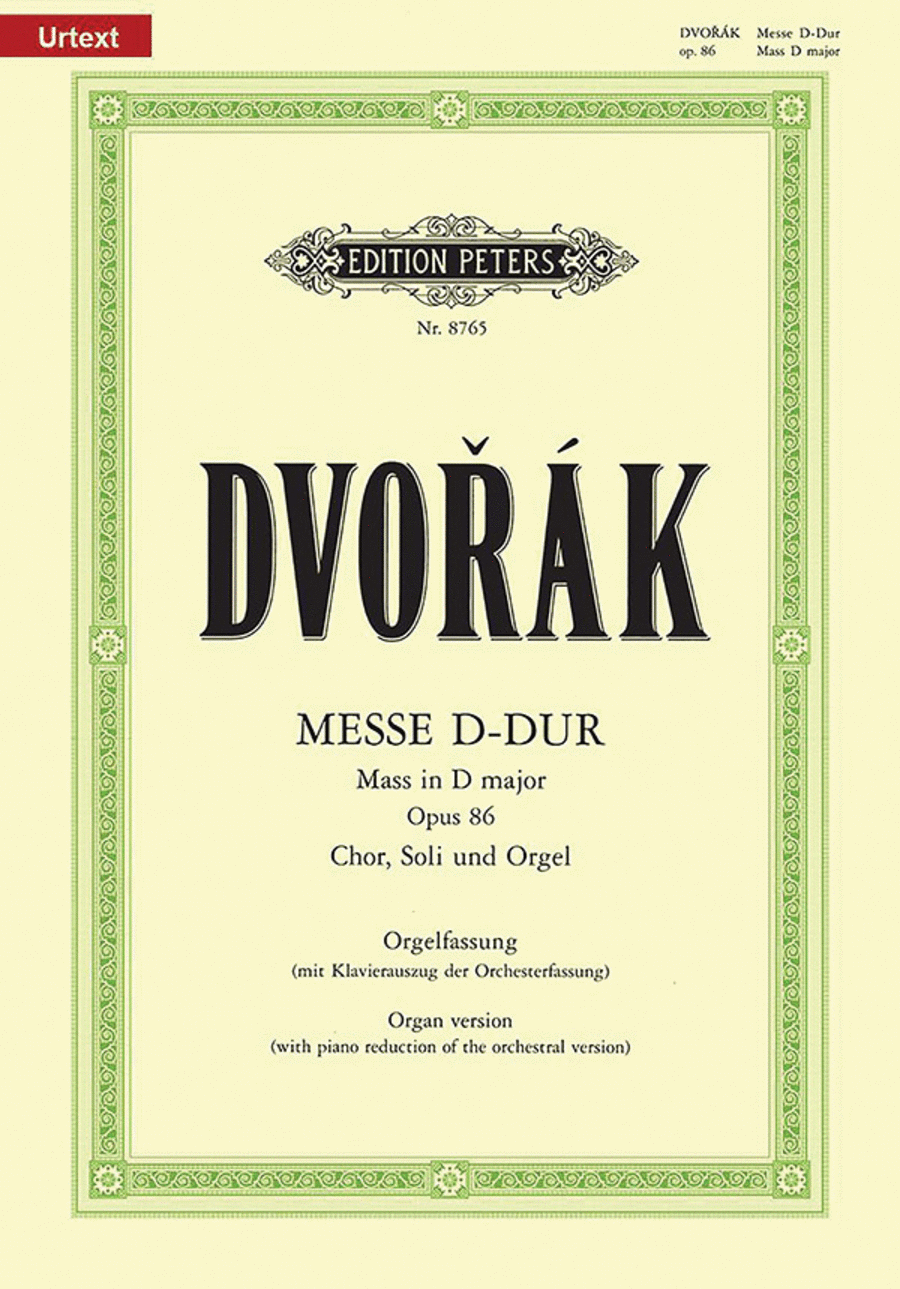 Antonin Dvorak: Mass In D Major