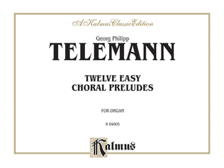 Book cover for Twelve Easy Chorale Preludes
