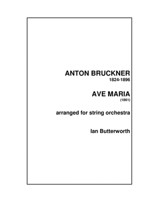 Book cover for BRUCKNER Ave Maria for string orchestra