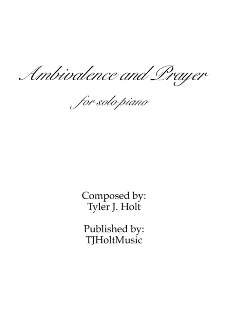 Ambivalence and Prayer, Op. 8