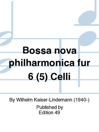 Bossa nova philharmonica fur 6 (5) Celli