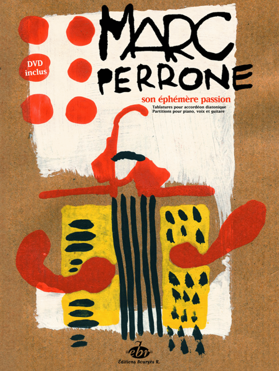 Son Ephémère Passion + DVD `Marc Perrone en voyages` by Marc Perrone Guitar Tablature - Sheet Music